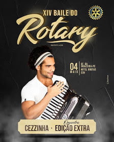 Cezzinha e Orquestra Edição Extra serão as atrações do Baile do Rotary Club de Afogados da Ingazeira
