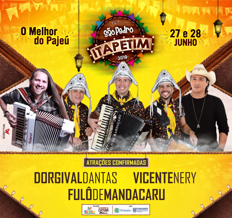 Dorgival Dantas, Fulô de Mandacaru e Vicente Nery no São Pedro 2019 de Itapetim