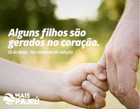 25 de maio –  Dia Nacional da Adoção