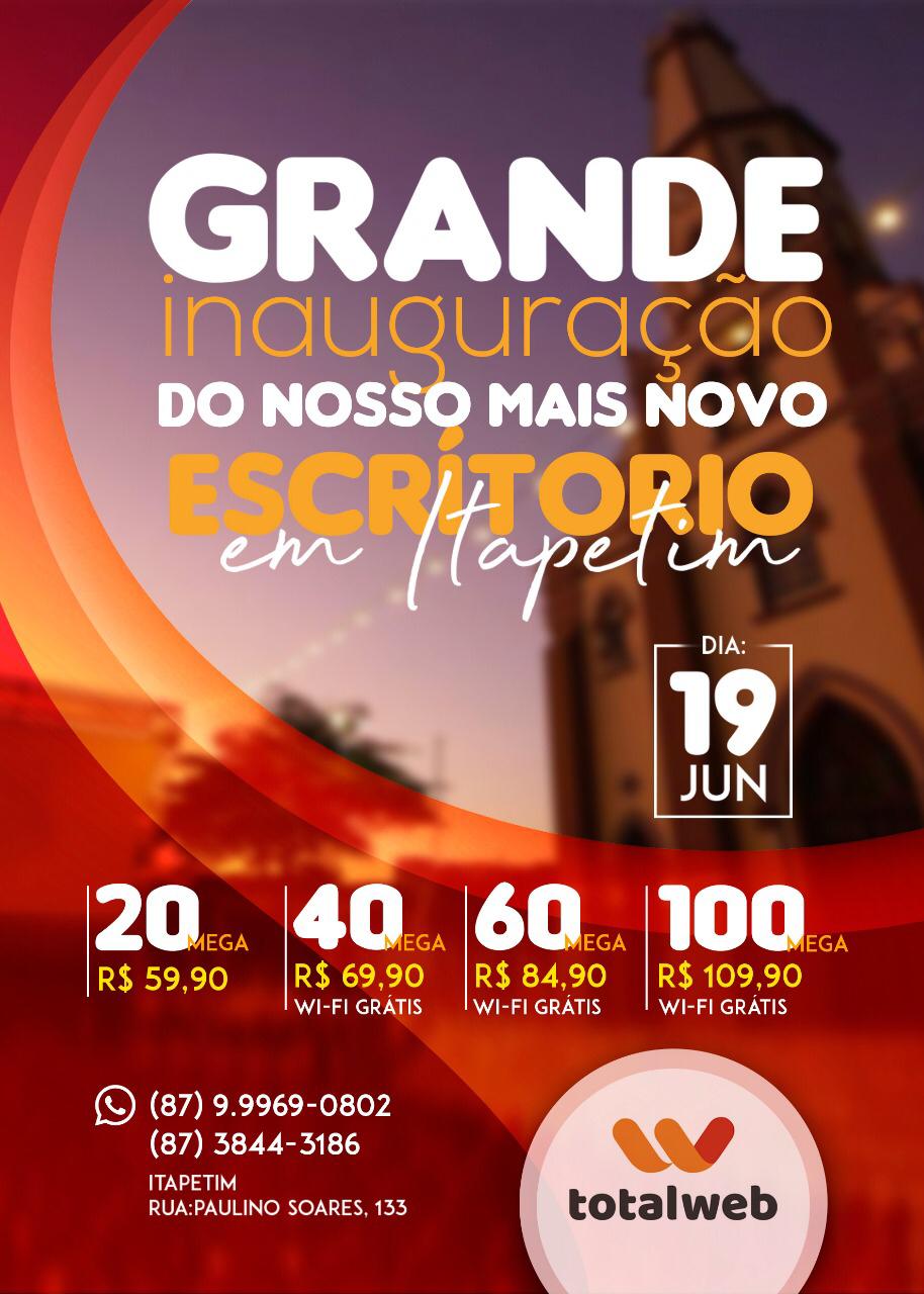 TOTALWEB inaugura novo escritório em Itapetim nesta quarta-feira (19/06): empresa oferecerá planos na fibra ótica
