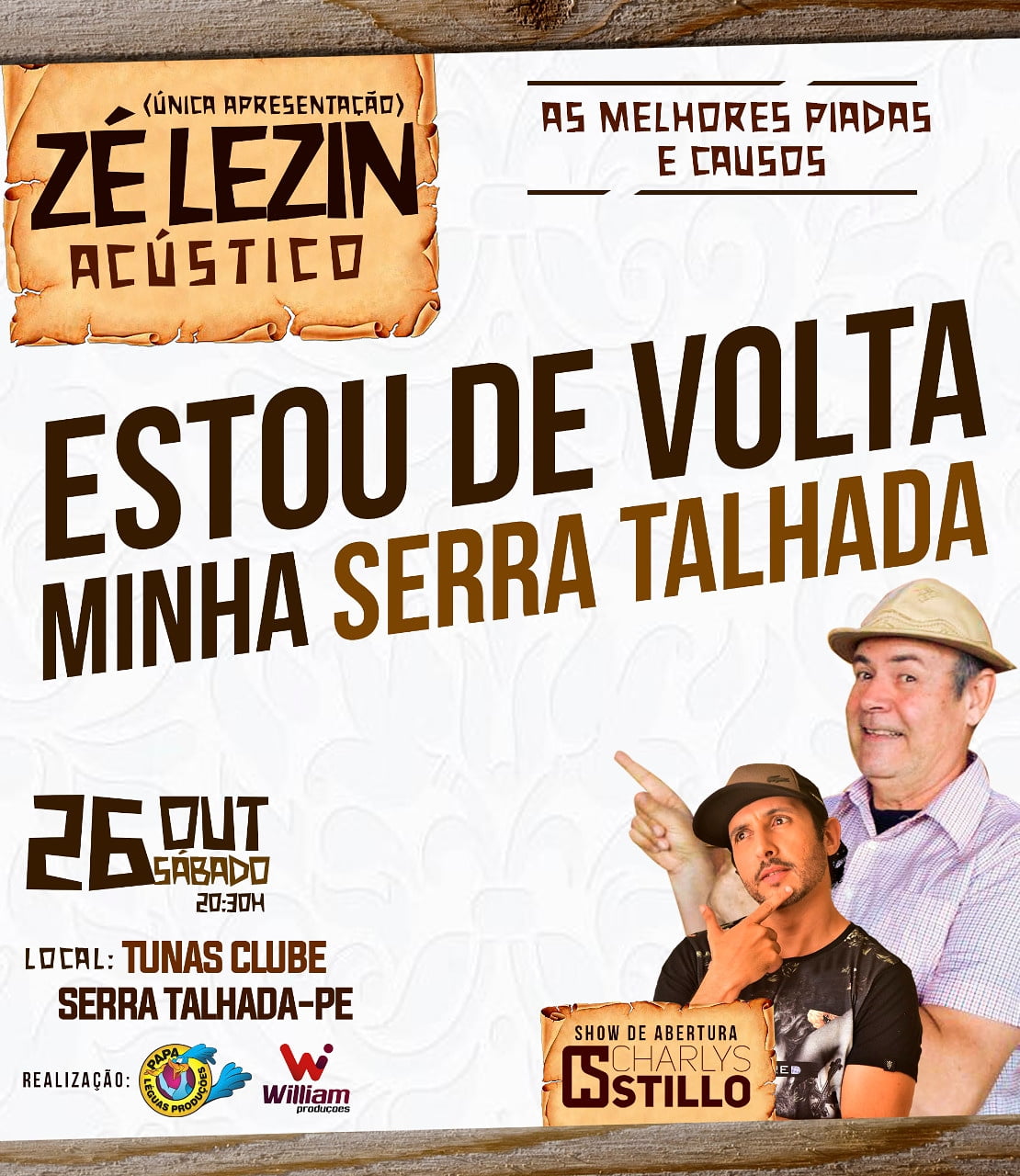Humorista Zé Lezin apresenta novo show em Serra Talhada e Salgueiro
