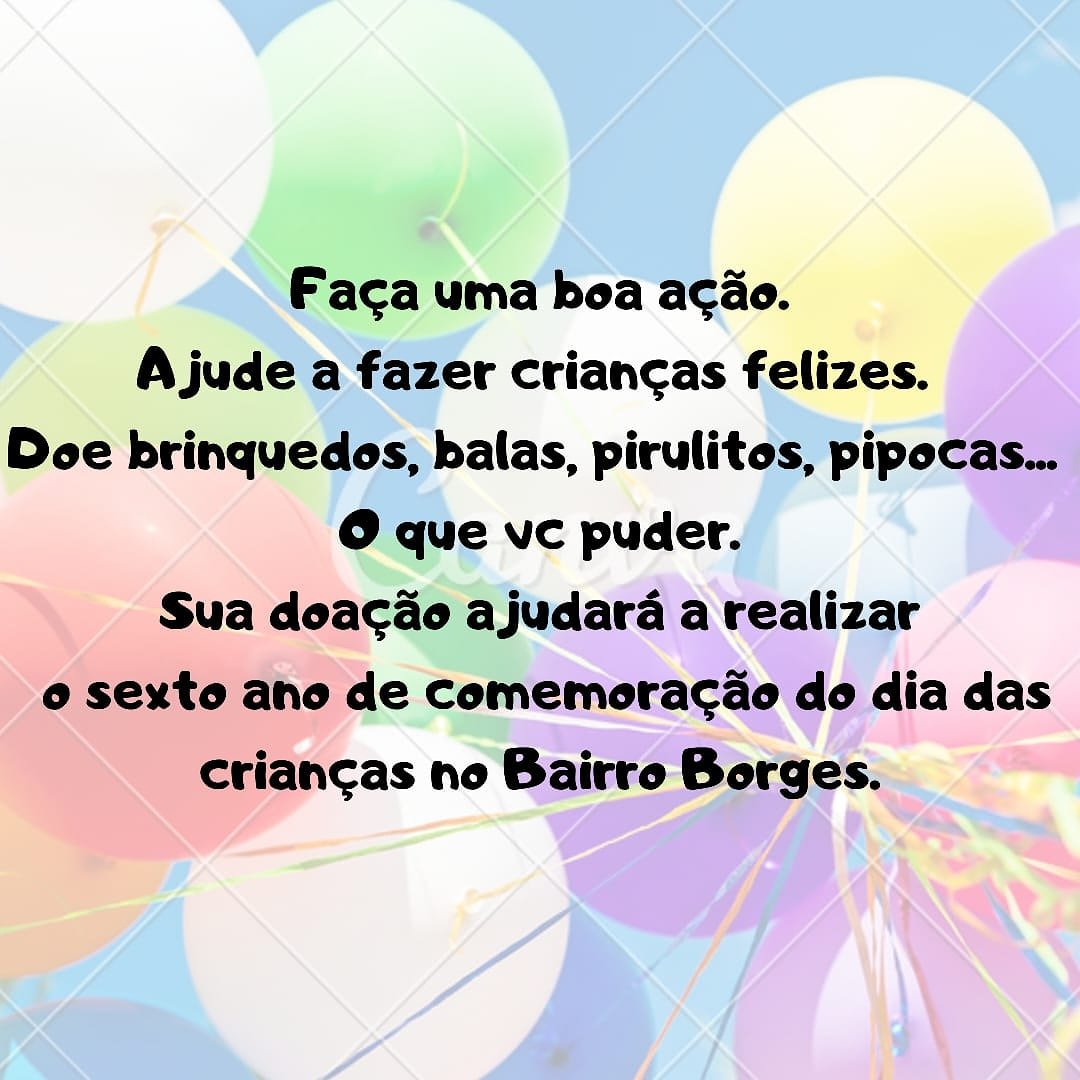 Dia das Crianças do bairro Borges, ajude