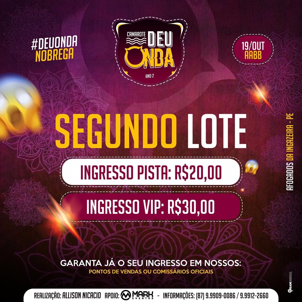 Disponível o segundo lote da festa #DEUONDANOBREGA em Afogados da Ingazeira