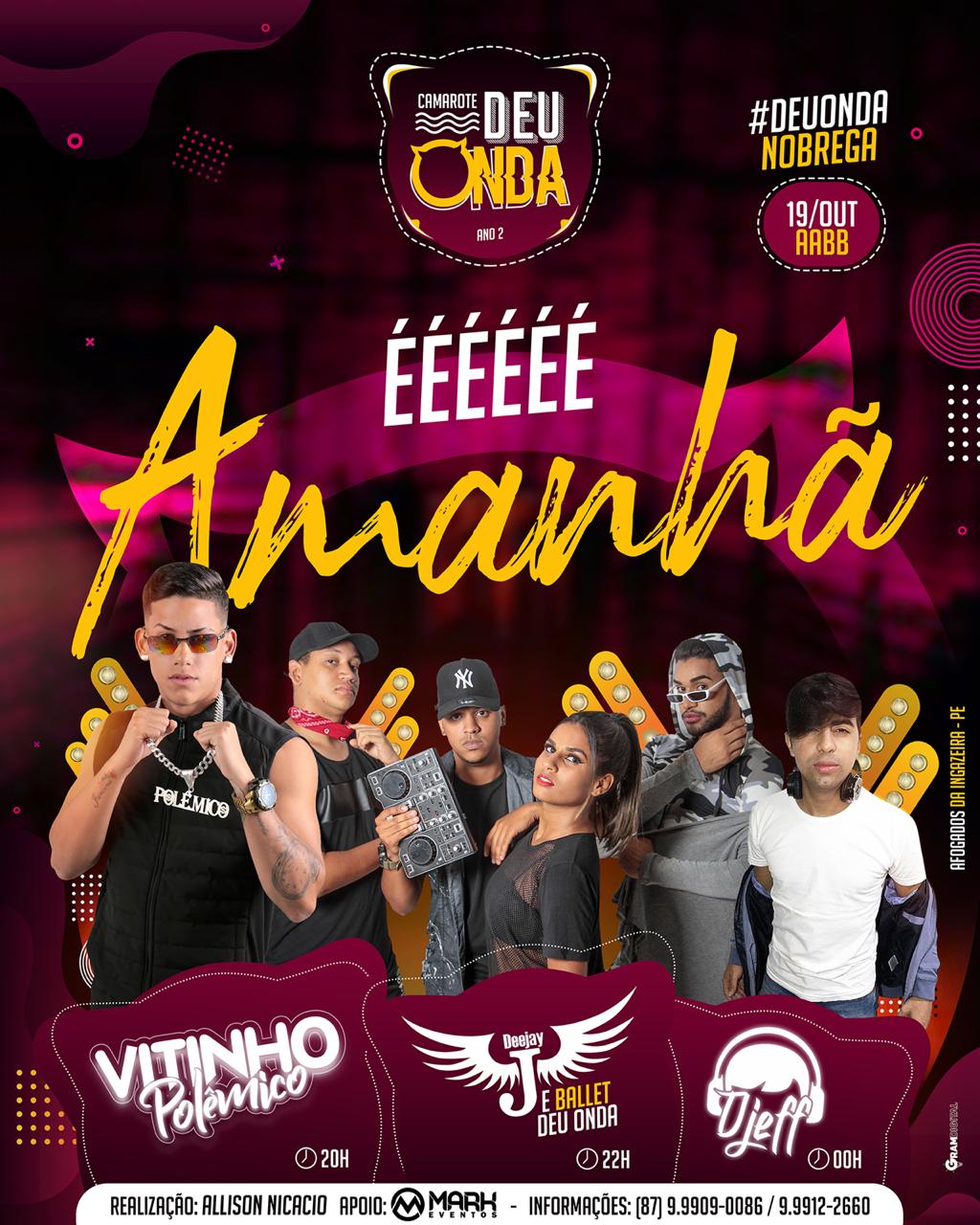 Imperdível: amanhã tem o Deu Onda no Brega, o maior esquenta de carnaval