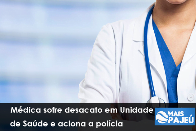 Médica aciona a polícia após ser ameaçada por paciente em Serra Talhada