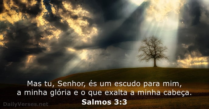 Palavra do Dia: Salmo 3, a confiança em Deus em meio à adversidade.