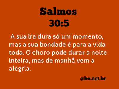 Salmo 30: Para entender a justiça de Deus e aplicá-la no dia a dia