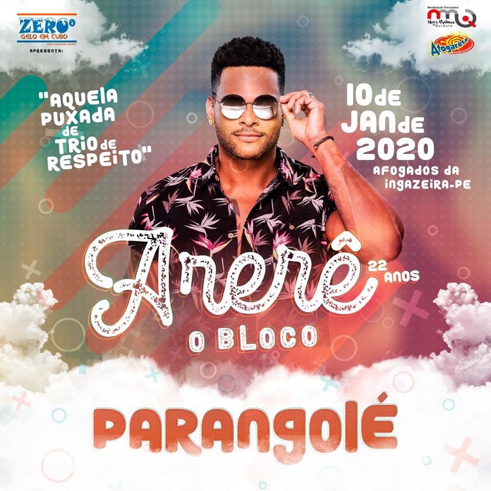 Parangolé hoje na abertura do bloco Arerê 2020