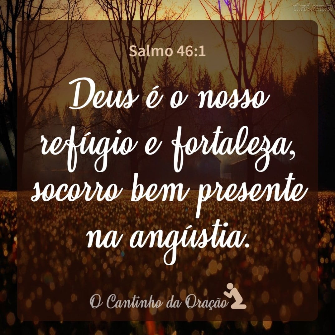 Salmo 46: para os momentos de desespero e desamparo