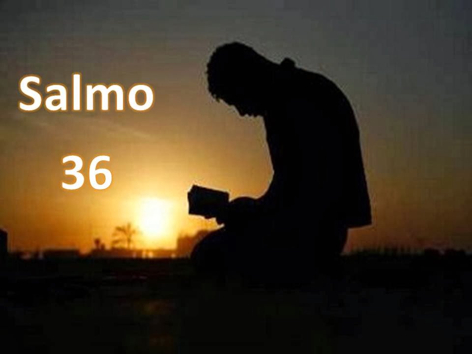 Salmo 36 – a justiça divina e a natureza do pecado