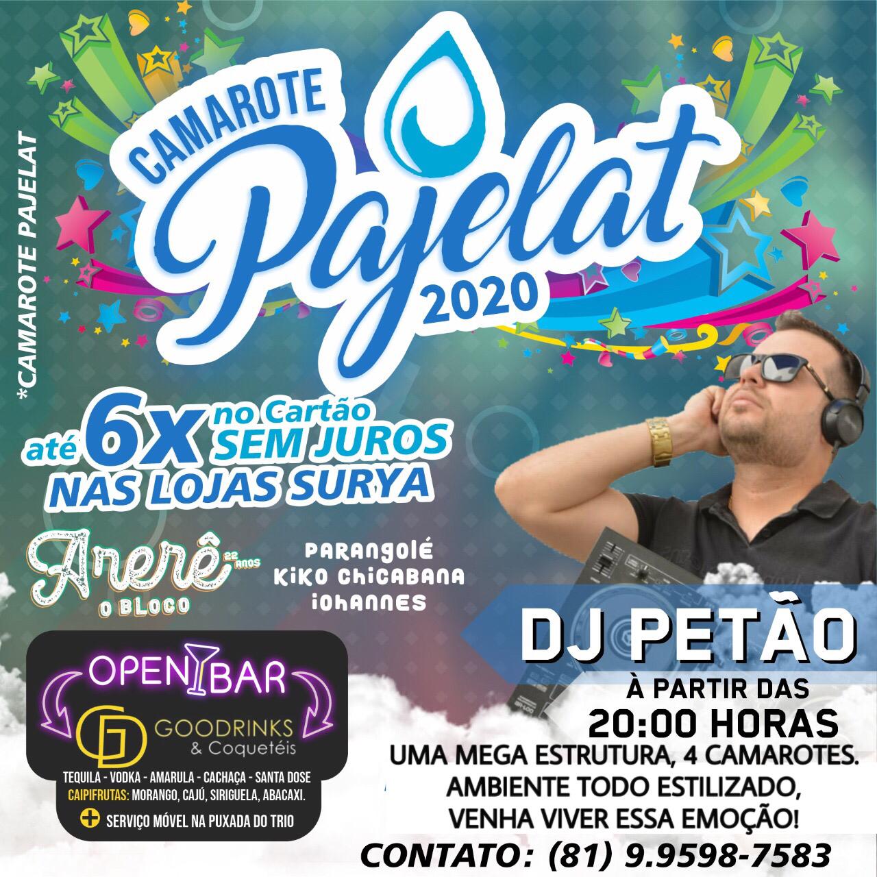 Arerê: Camarote Pajelat vai oferecer open bar, drinks, internet e dj