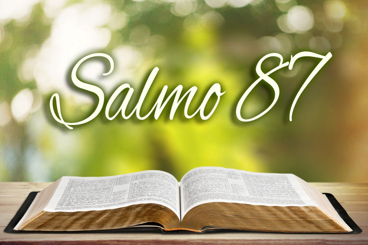 Palavra do Dia: Salmo 87