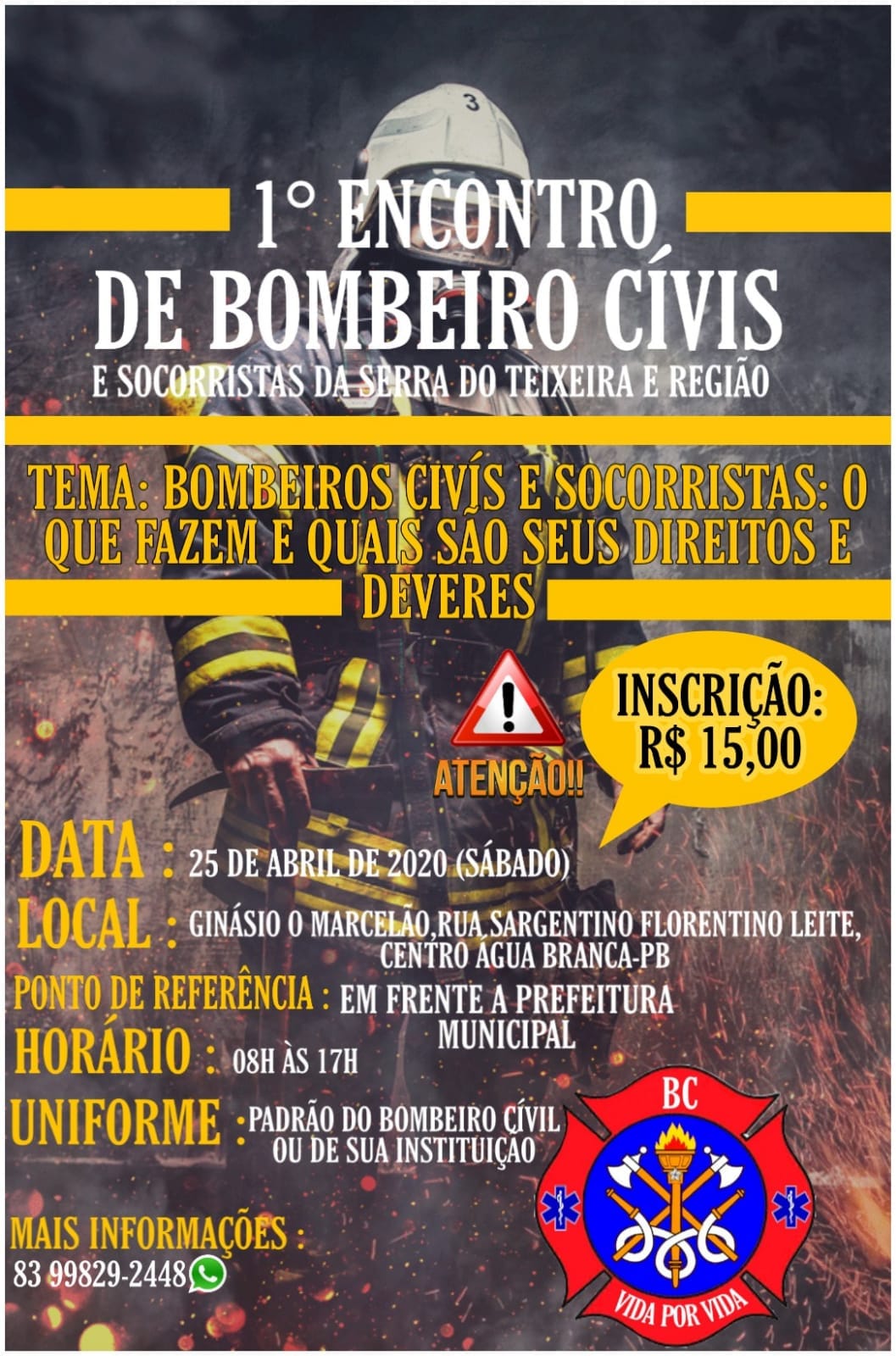 1° Encontro de Bombeiros Civis e Socorristas da Serra do Teixeira