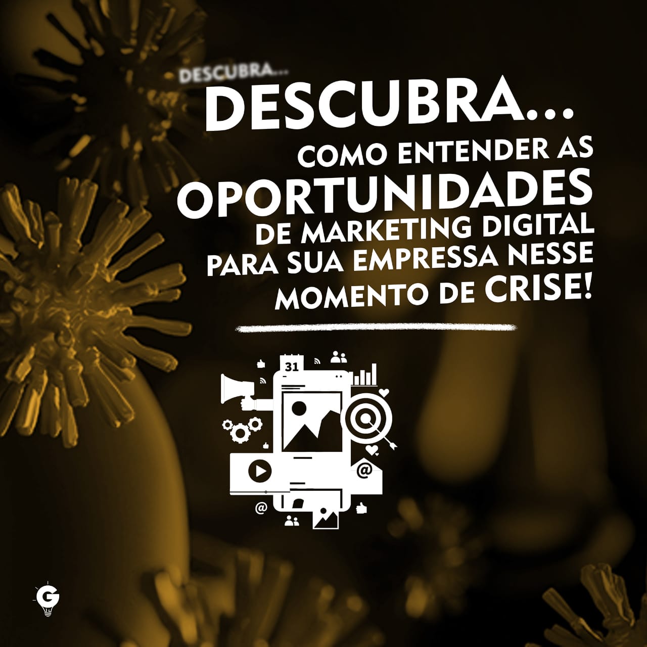 Descubra como entender as oportunidades de marketing digital para sua empresa nesse momento de crise
