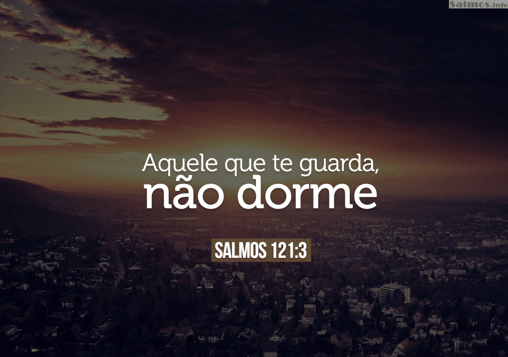 Palavra do Dia: Salmos 121