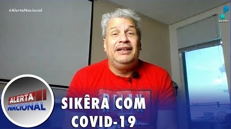 Vídeo: Sikêra Jr., após testar positivo: ‘não subestime a doença, como eu fiz’