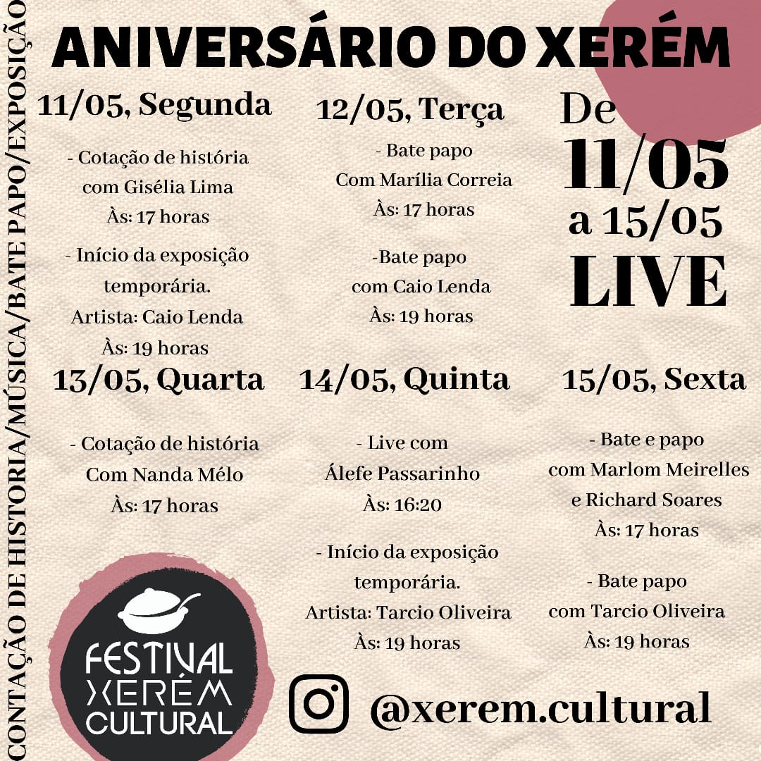 Xerém Cultural realiza lives com temas variados