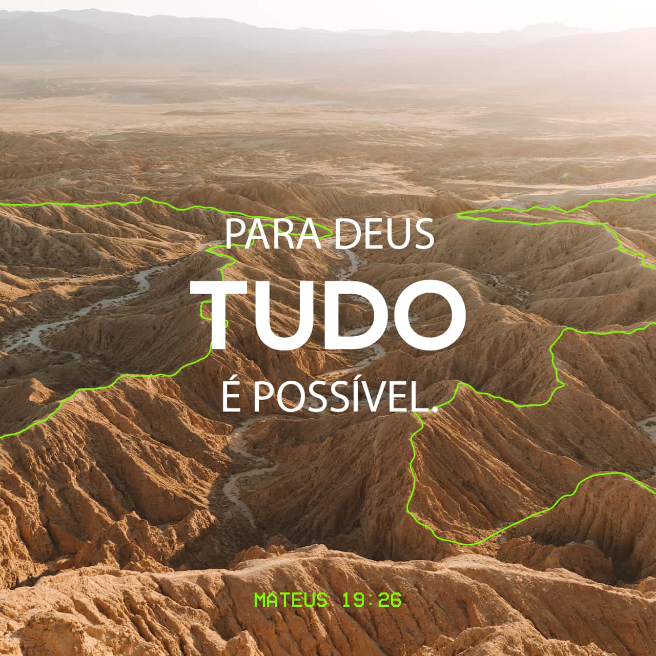 Palavra do Dia: para Deus tudo é possível