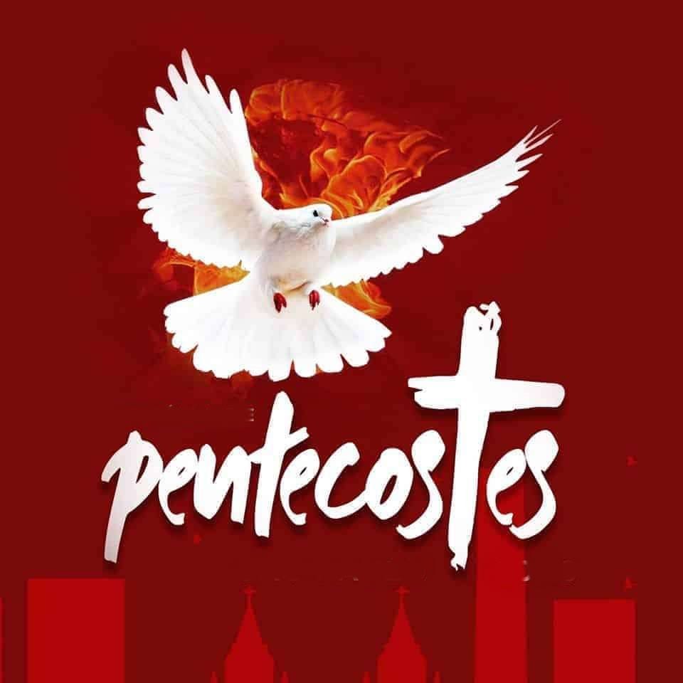 23 de Maio Dia de Pentecostes Blog Mais Pajeú