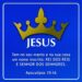 Palavra do Dia: Jesus é o Rei dos Reis