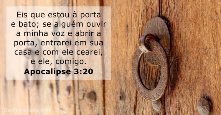 Palavra do Dia: eis que estou a porta e bato