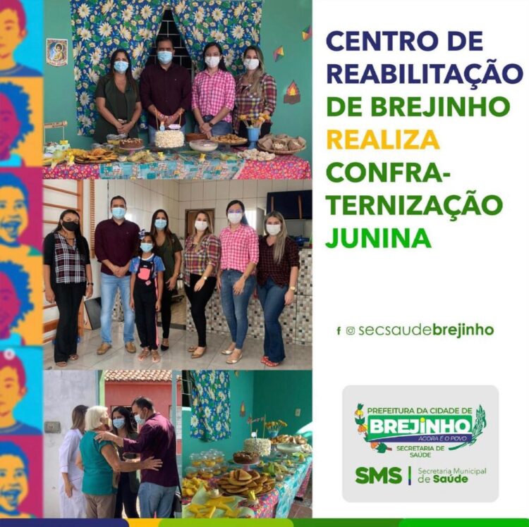 Centro de Reabilitação de Brejinho realiza confraternização junina