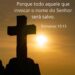 Palavra do Dia: Porque todo aquele que invocar o nome do Senhor será salvo. (Romanos 10:13)