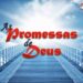 Palavra do Dia: As Promessas de Deus