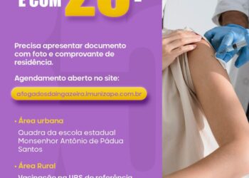 Afogados reabre agendamento para vacinação de pessoas de 25 anos ou mais
