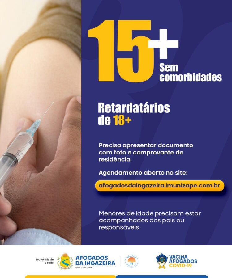Prefeitura de Afogados abre agendamento para vacinar jovens de 15 anos ou mais, sem comorbidades. Vacinação terá continuidade na próxima quarta (08)