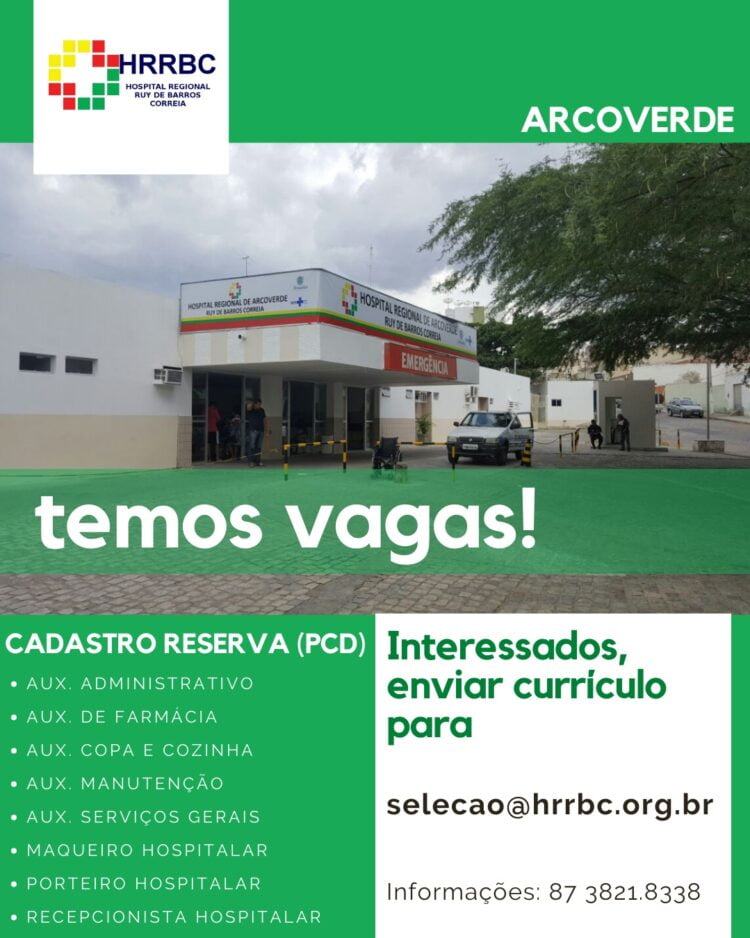 Processo seletivo aberto no Hospital Regional Ruy de Barros Correia (HRRBC), em Arcoverde