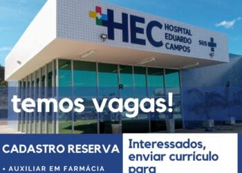 Processo seletivo aberto no Hospital Eduardo Campos, em Serra Talhada