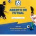 Aberto de Futsal tem início nesta terça em Afogados