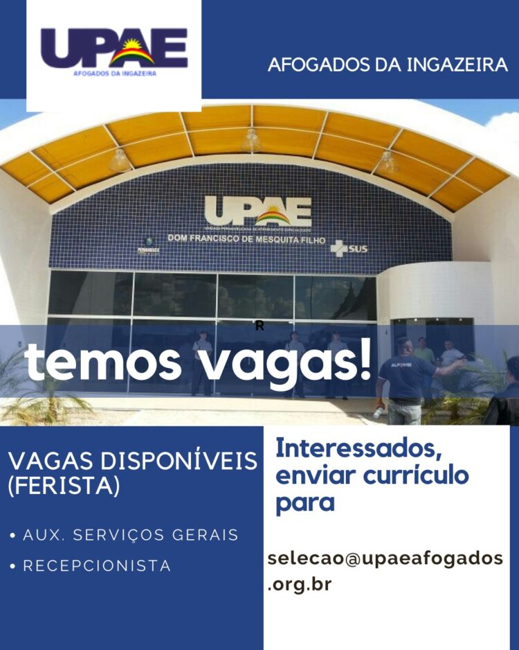 UPAE Afogados abriu vagas de emprego temporário, confira