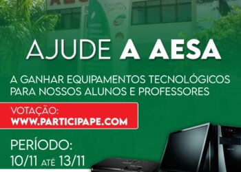 Ajude a AESA a conseguir ganhar uma emenda parlamentar no valor de R$ 150.000,00 reais