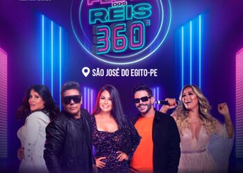 Atenção São José do Egito e região, vem aí a Festa de Reis 360°