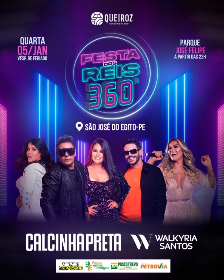 Atenção São José do Egito e região, vem aí a Festa de Reis 360°