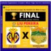 Vila Real e Iguaraciense farão a grande final da I Copa Intermunicipal de Futebol Mini Campo