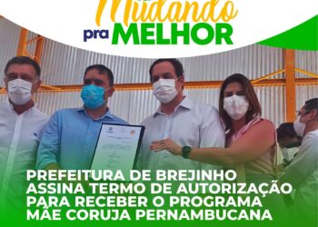 Prefeitura de Brejinho assina termo de autorização para receber o programa Mãe Coruja Pernambucana