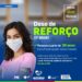 Arcoverde inicia dose de reforço contra a Covid-19 para pessoas com 30 anos ou mais