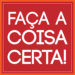 Palavra do Dia: Faça a coisa certa