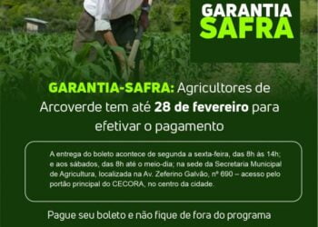 Garantia-Safra: Agricultores de Arcoverde tem até 28 de fevereiro para efetivar o pagamento