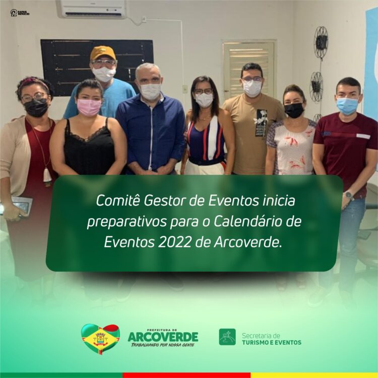 Comitê Gestor de Eventos inicia preparativos para o Calendário de Eventos 2022 de Arcoverde