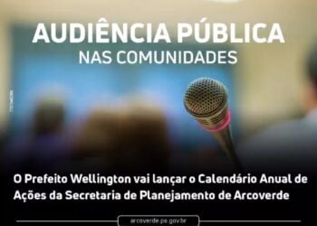 Prefeito Wellington vai lançar o Calendário Anual de Ações da Secretaria de Planejamento de Arcoverde