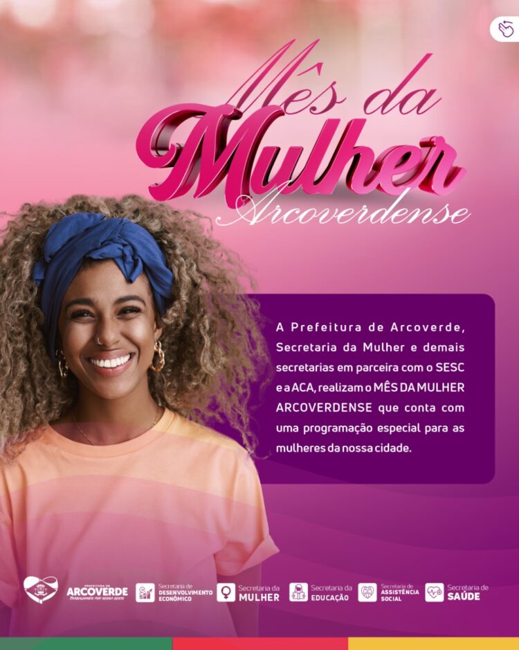 Arcoverde divulga programação do seu Mês da Mulher