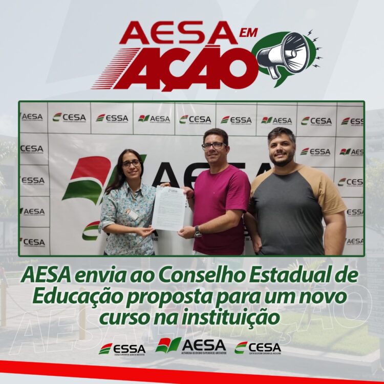 AESA envia ao Conselho Estadual de Educação proposta para um novo curso na instituição
