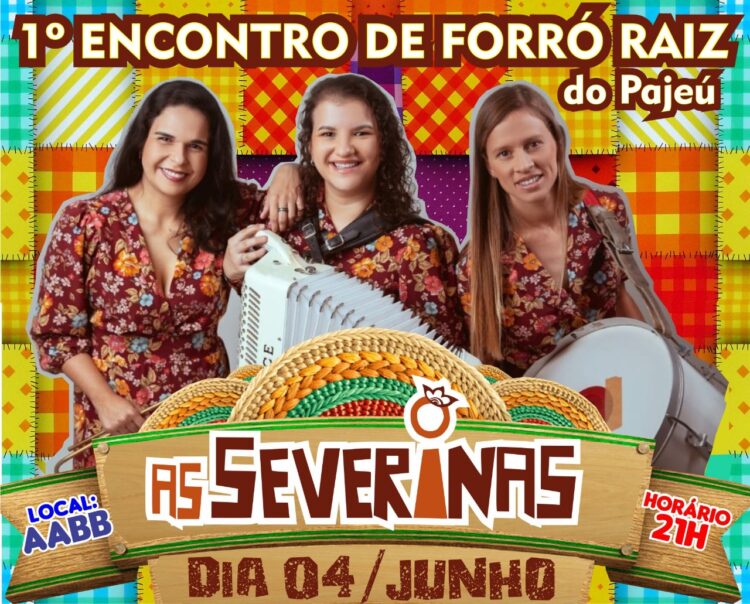 As Severinas é a primeira atração do 1º Encontro de Forró Raiz do Pajeú