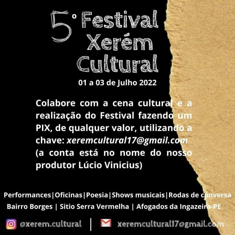 5ª Festival Xerém Cultural que será realizado entre os dias 01 a 03 de julho, em Afogados