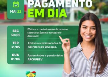 Prefeitura de Arcoverde inicia pagamentos de maio para efetivos, comissionados, aposentados e pensionistas