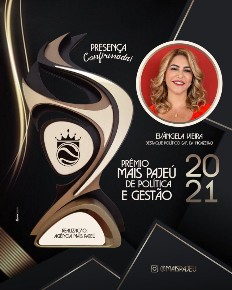Evângela Vieira confirma participação no maior prêmio de política e gestão da região
